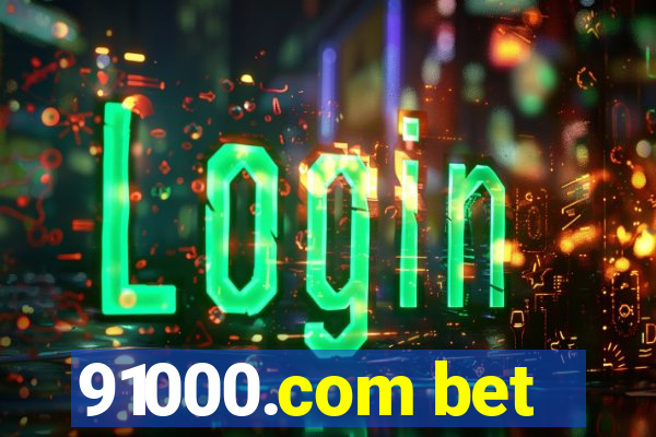 91000.com bet